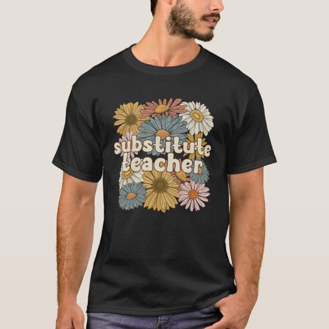 Camiseta Groovy Substitute Teacher Flowers Sub Teacher (Anverso)