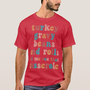 Camiseta Groovy Turkey Gravy Beats Fall Season Day B