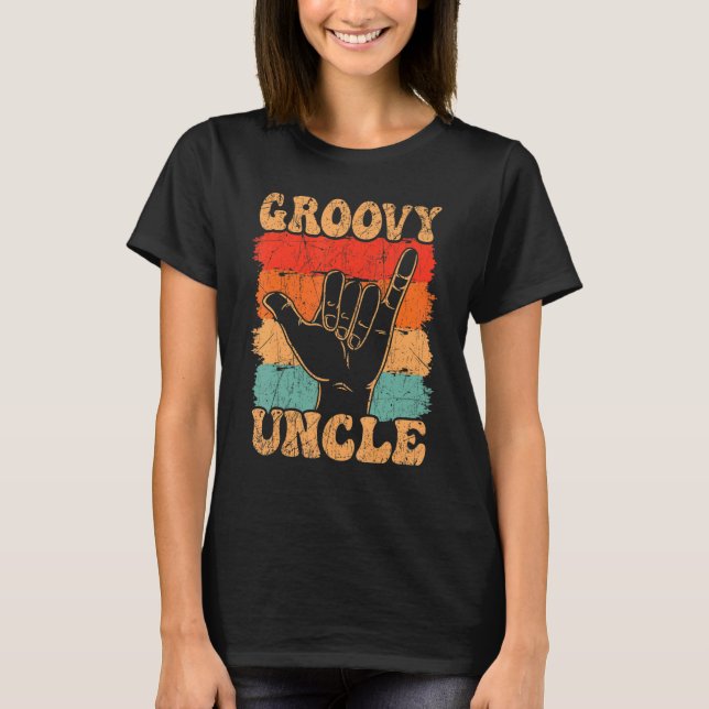 Camiseta Groovy Uncle 70s Aesthetic Nostalgia 1970's Retro  (Anverso)
