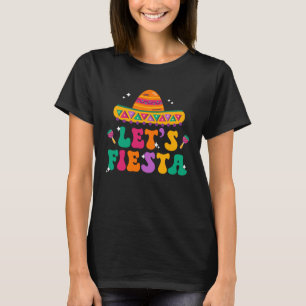 Camiseta Groovy vamos a Fiesta Sombrero Gorra mexicano Cinc