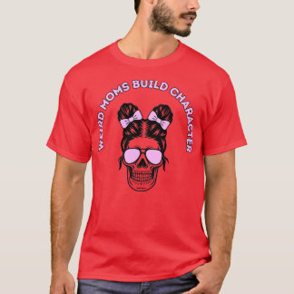 Camiseta Groovy Weird Moms Build Character12