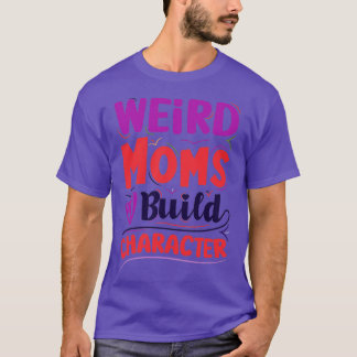 Camiseta Groovy Weird Moms Build Character Pegatina 5