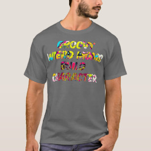 Camiseta Groovy Weird Moms Construir Carácter 271