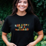 Camiseta Groovy y Retro ¿Por qué no eres vegetariano?<br><div class="desc">Groovy ¿Por qué no eres una camiseta vegetariana? Este diseño gira en torno a la pregunta tan comúnmente hecha a los vegetarianos y veganos. Dados los beneficios para la salud y el medio ambiente,  la verdadera pregunta debería ser por qué no siguen una dieta basada en plantas.</div>