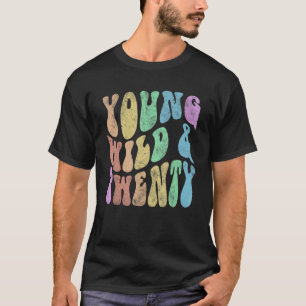 Camiseta Groovy YOUNG WILD y 20Retro 20th Birthday Hel