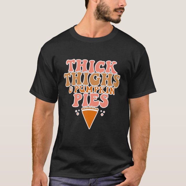 Camiseta Grossos muslos y bragas de calabaza Acción de Grac (Anverso)