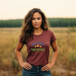 Camiseta Grossos y delgada paciencia: fácil y seguro