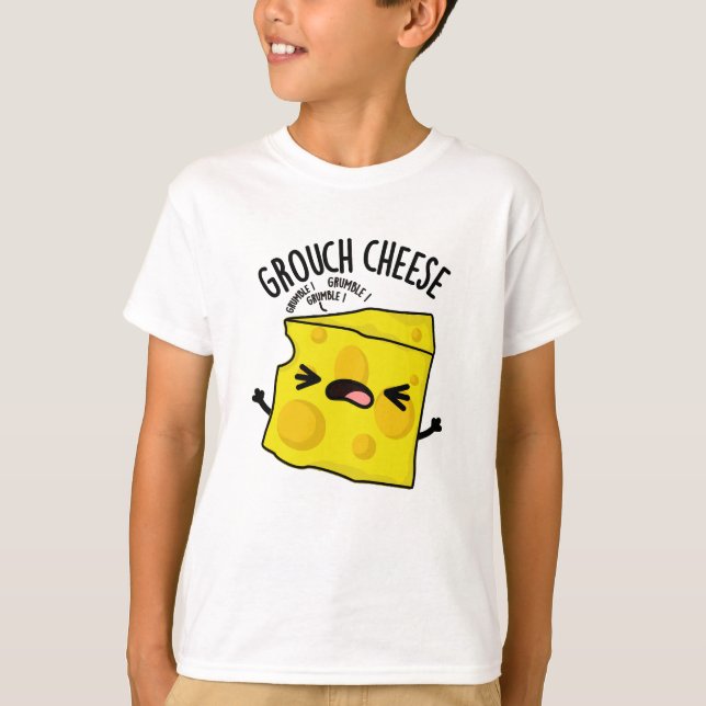 Camiseta Grou-quesería divertida de queso Pun (Anverso)