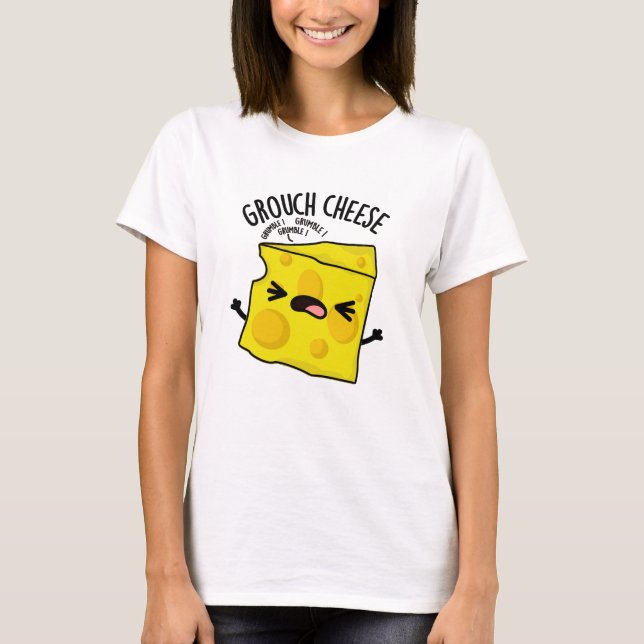 Camiseta Grou-quesería divertida de queso Pun (Anverso)