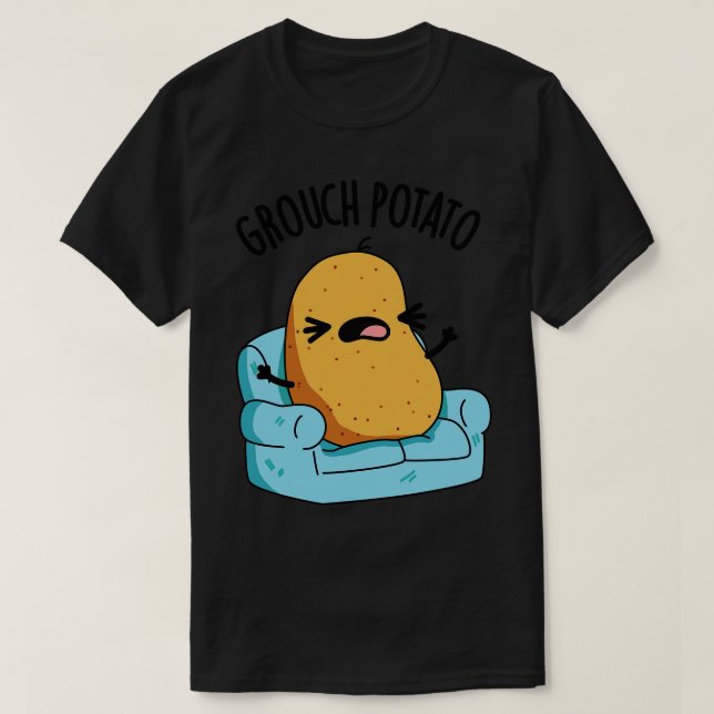 Camiseta Grouch Potato Funny Veggie Puns 1 (Diseño del anverso)