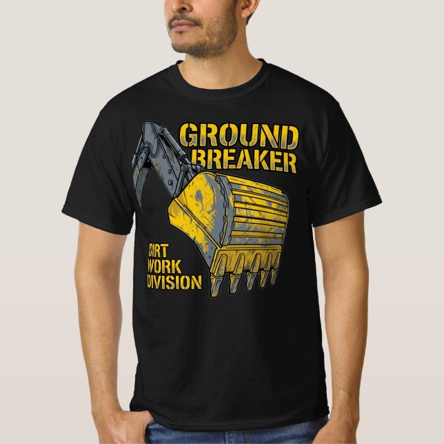 Camiseta Ground Breaker Dirt Work Division Construction  (Anverso)
