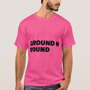 Camiseta Ground N Pound