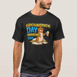 Camiseta Groundhog Day Drinking Matching Team Party Beer Lo