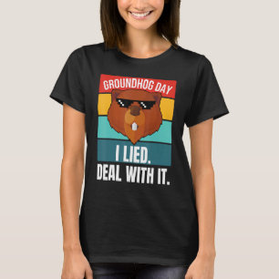 Camiseta Groundhog Que Mentí Lidiar Con Ella Hog De Woodchu