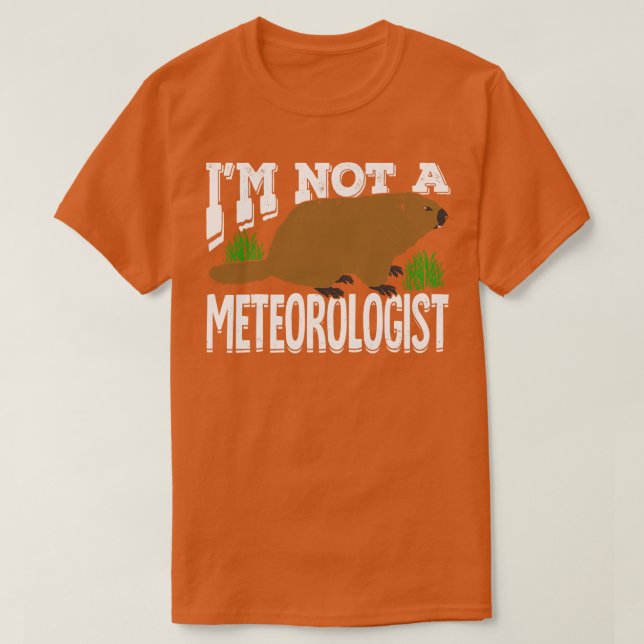 Camiseta Groundhog Woodchuck Meteorología Regalo del Meteor (Diseño del anverso)