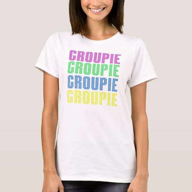 Camiseta Groupie (Anverso)