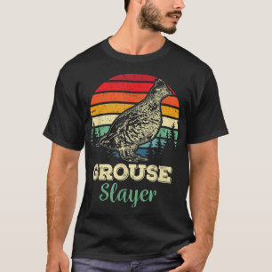 Camiseta Grouse Slayer Funny Ruffed Grouse Bird Hunter Hun