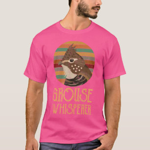 Camiseta Grouse Whisperer Bird Hunter Grouse