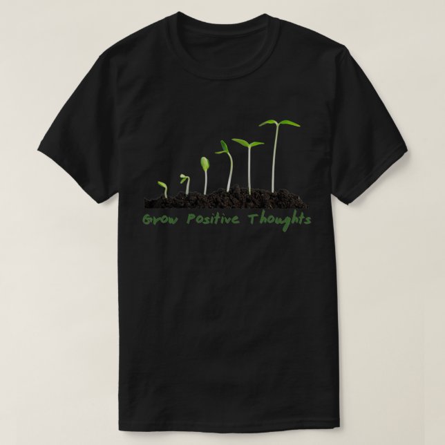Camiseta Grow Positive Thoughts 11 (Diseño del anverso)
