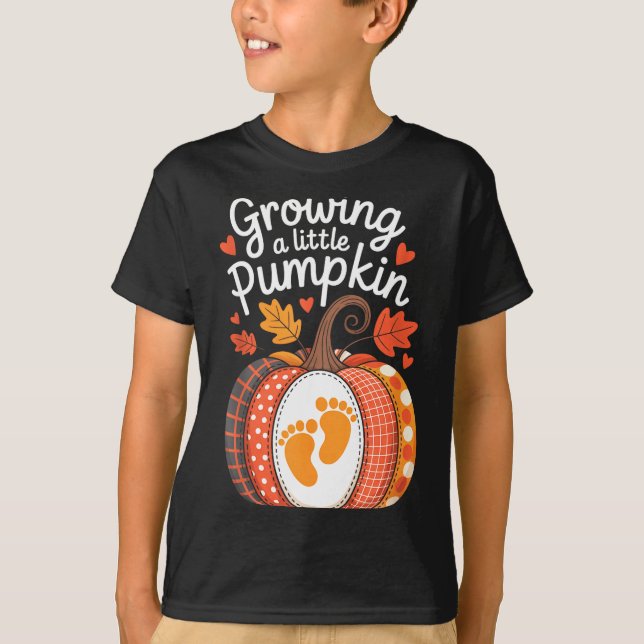 Camiseta Growing A Little Pumpkin Maternity Pregnancy Thank (Anverso)