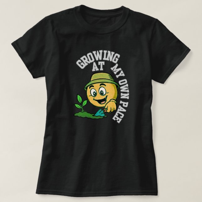 Camiseta Growing at My Own Pace Inspirational GrowthMindset (Diseño del anverso)
