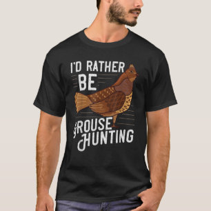 Camiseta Grueso Ruffed Grouse Bird Gift Huning Spruce Grous