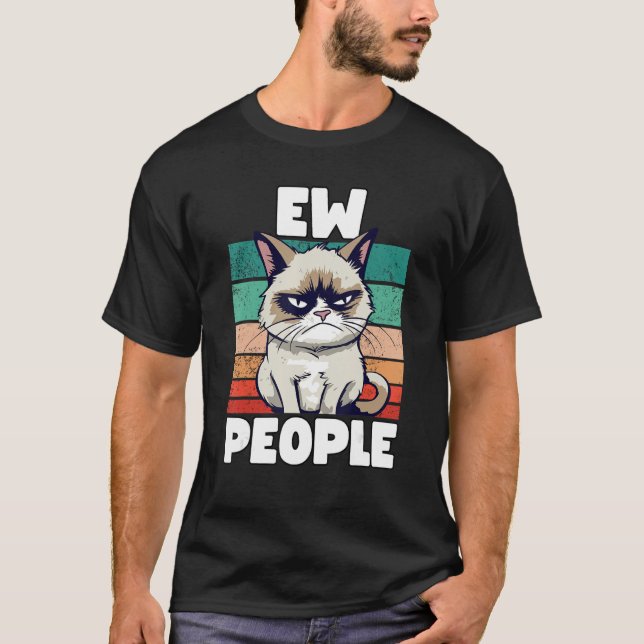 Camiseta Grump Cat  Ew People  Sarcastic Saying (Anverso)