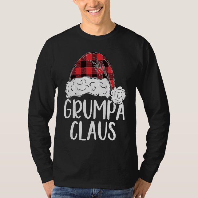 Camiseta Grumpa Claus Christmas Costume  Santa Matching Fam (Anverso)