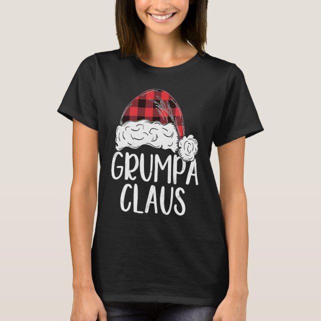 Camiseta Grumpa Claus Christmas Costume  Santa Matching Fam (Anverso)