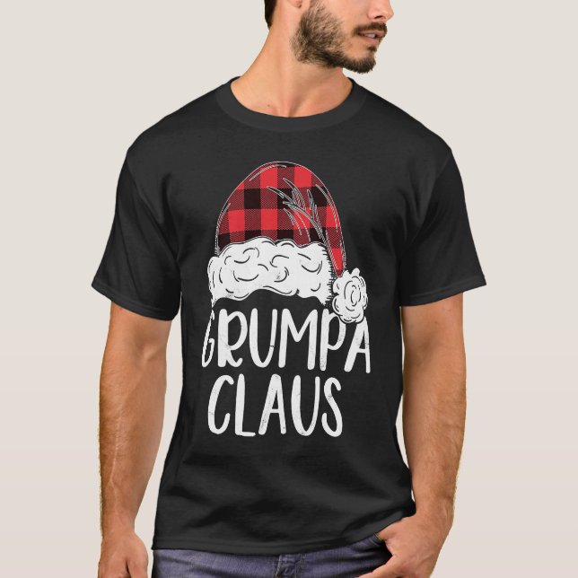 Camiseta Grumpa Claus Christmas Costume  Santa Matching Fam (Anverso)
