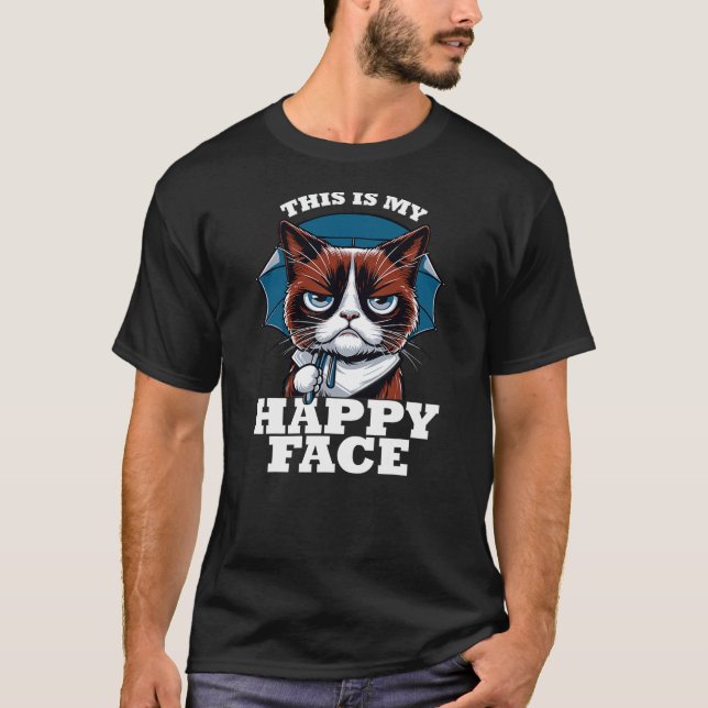 Camiseta Grumpy angry Cat This Is My Happy Face Sarcastic (Anverso)
