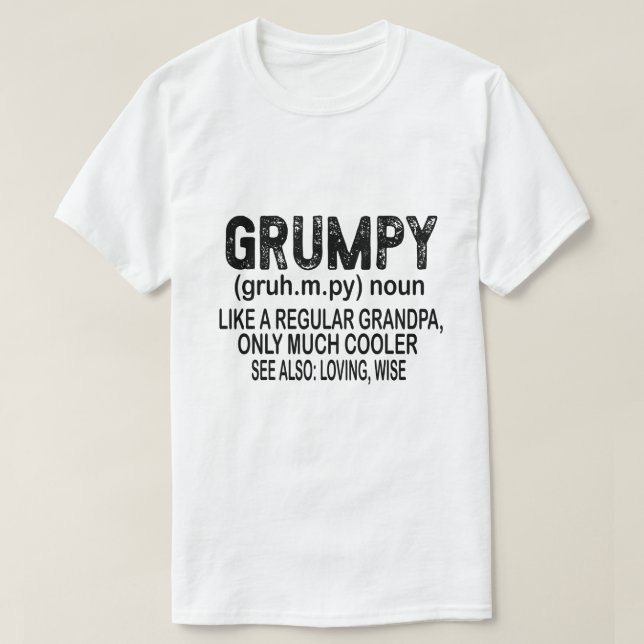 Camiseta Grumpy Como Un Abuelo Regular Sólo Grumpido (Diseño del anverso)