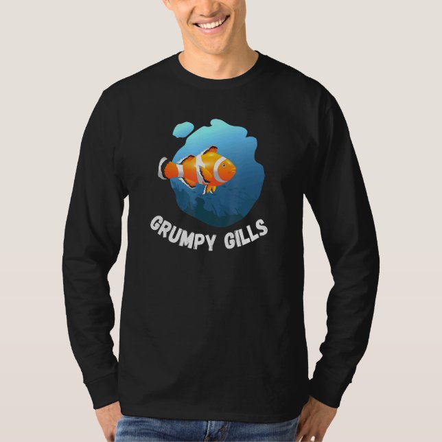 Camiseta Grumpy Gills Clown Fish Aquarium Fins Fishbowl Swi (Anverso)