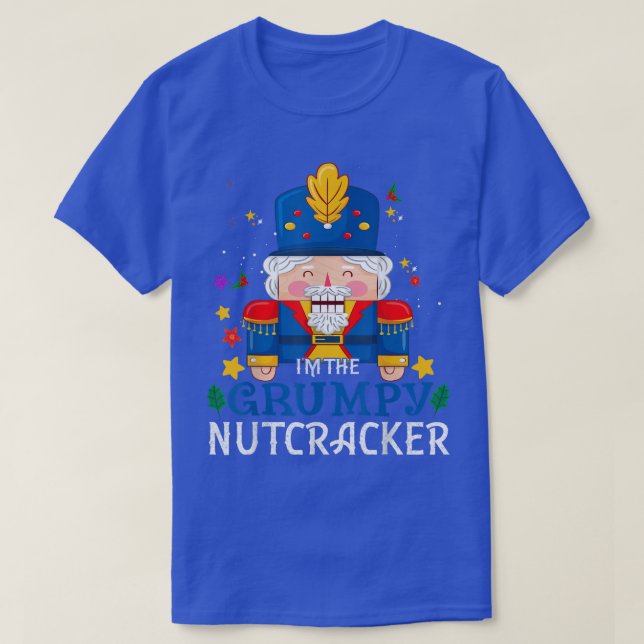 Camiseta Grumpy Nutcracker Matching Family Group Christmas  (Diseño del anverso)