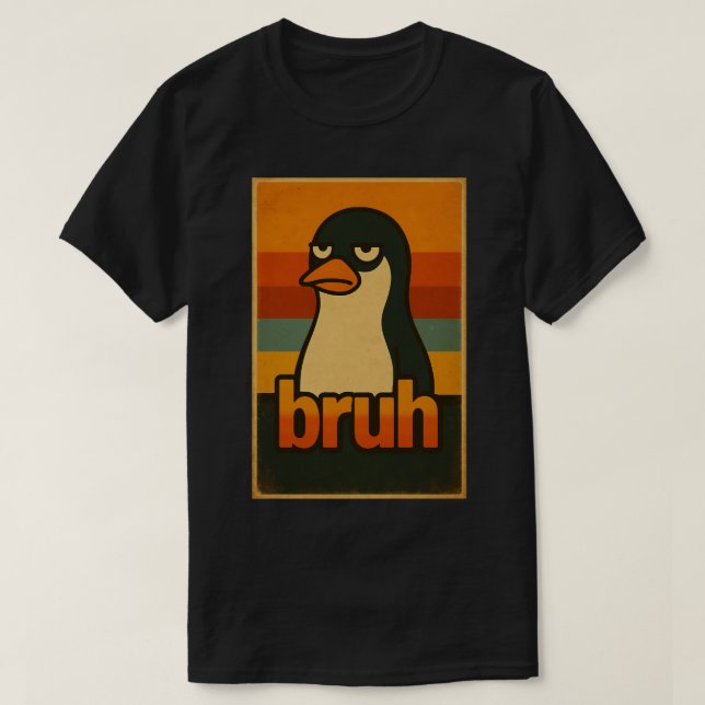 Camiseta Grumpy Penguin “bruh” Meme – Funny Retro Vintage  (Diseño del anverso)