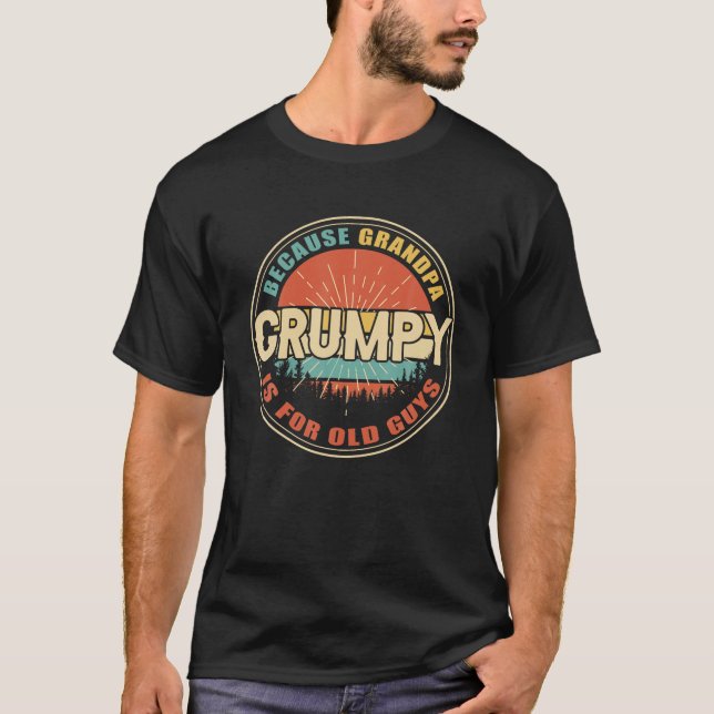 Camiseta GRUMPY porque GRANDPA es para los viejos chicos Fu (Anverso)