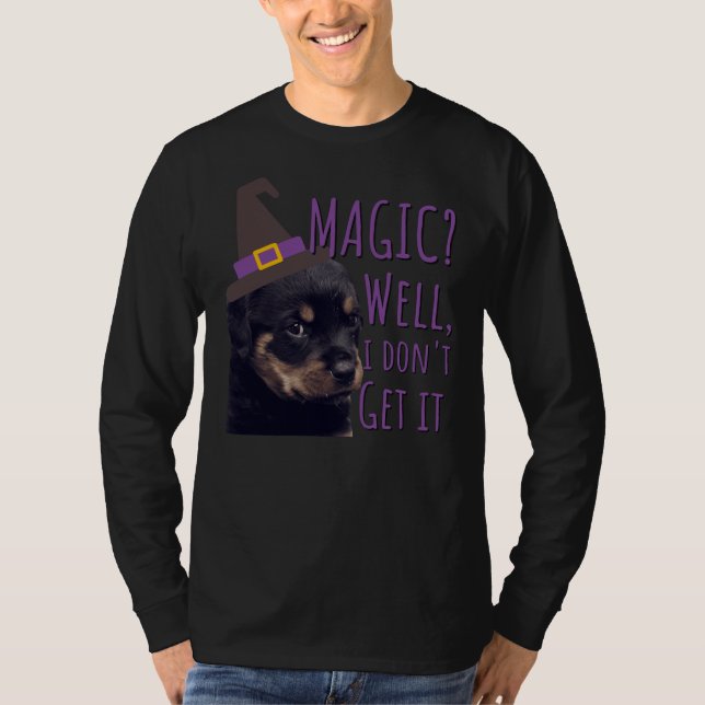 Camiseta Grumpy Rottweiler Magic Bueno Lo Entiendo (Anverso)