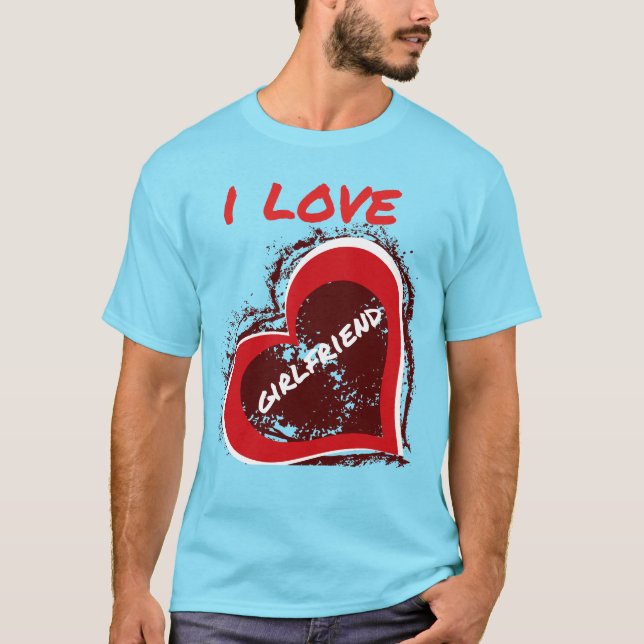 Camiseta Grunge Style I Love My Girlfriend Heart Design (Anverso)