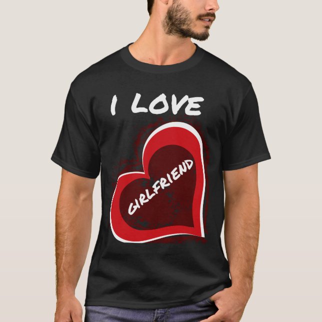 Camiseta Grunge Style I Love My Girlfriend Heart Design (Anverso)
