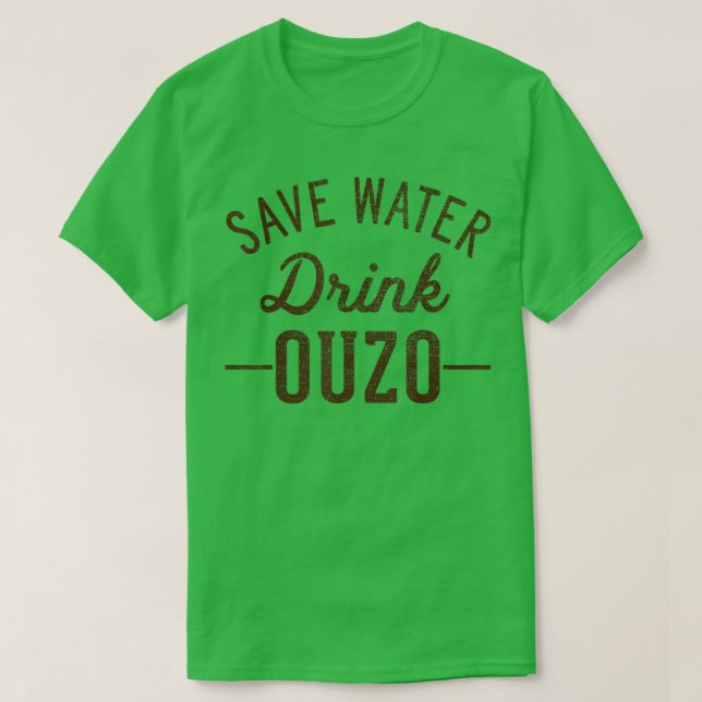 Camiseta Grunge Vintage Ahorra Agua Bebida Ouzo (Diseño del anverso)