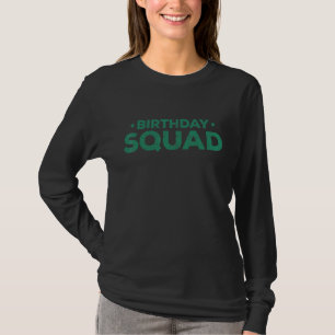 Camiseta Grupo de Fiestas de cumpleaños Equipo de mujeres