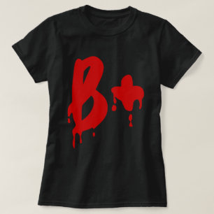 Camiseta Grupo sanguíneo B+ Hospital positivo del #Horror