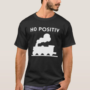 Camiseta Grupo sanguíneo modelo de ferrocarril H0 positivo