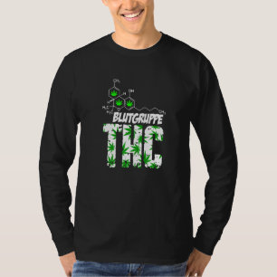 Camiseta Grupo sanguíneo Thc hierba hierba Kiffen Bud Druff