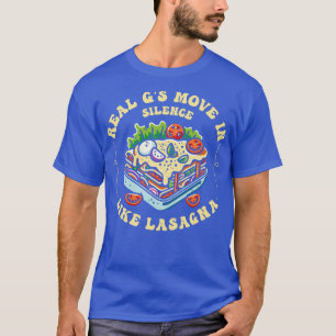 Camiseta Gs Real Se Mueve En Silencio Como Lasagna 3