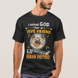 Camiseta GSD045 - Le Pedí A Dios Un Verdadero Amigo Que Me 