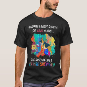 Camiseta GSD098 - Una Mujer No Puede Sobrevivir Solo Con El