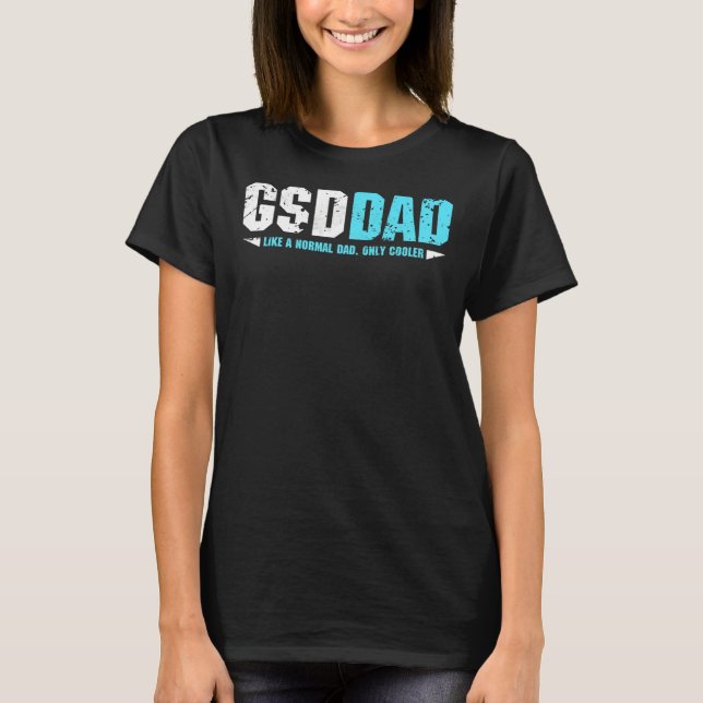 Camiseta Gsd Dad Dog Dad (Anverso)