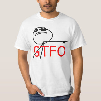 Camiseta GTFO salen de la cara Meme cómico de la rabia del