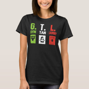 Camiseta GTL - Gym Tan Lavandería Funny GTL 1